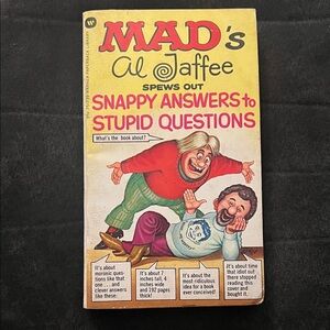 's Snappy Answers to Stupid Questions Book